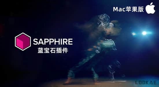 Mac苹果版 Sapphire 2026.0.0 Ae/Pr/Ps/AVX/OFX/达芬奇蓝宝石特效插件-1