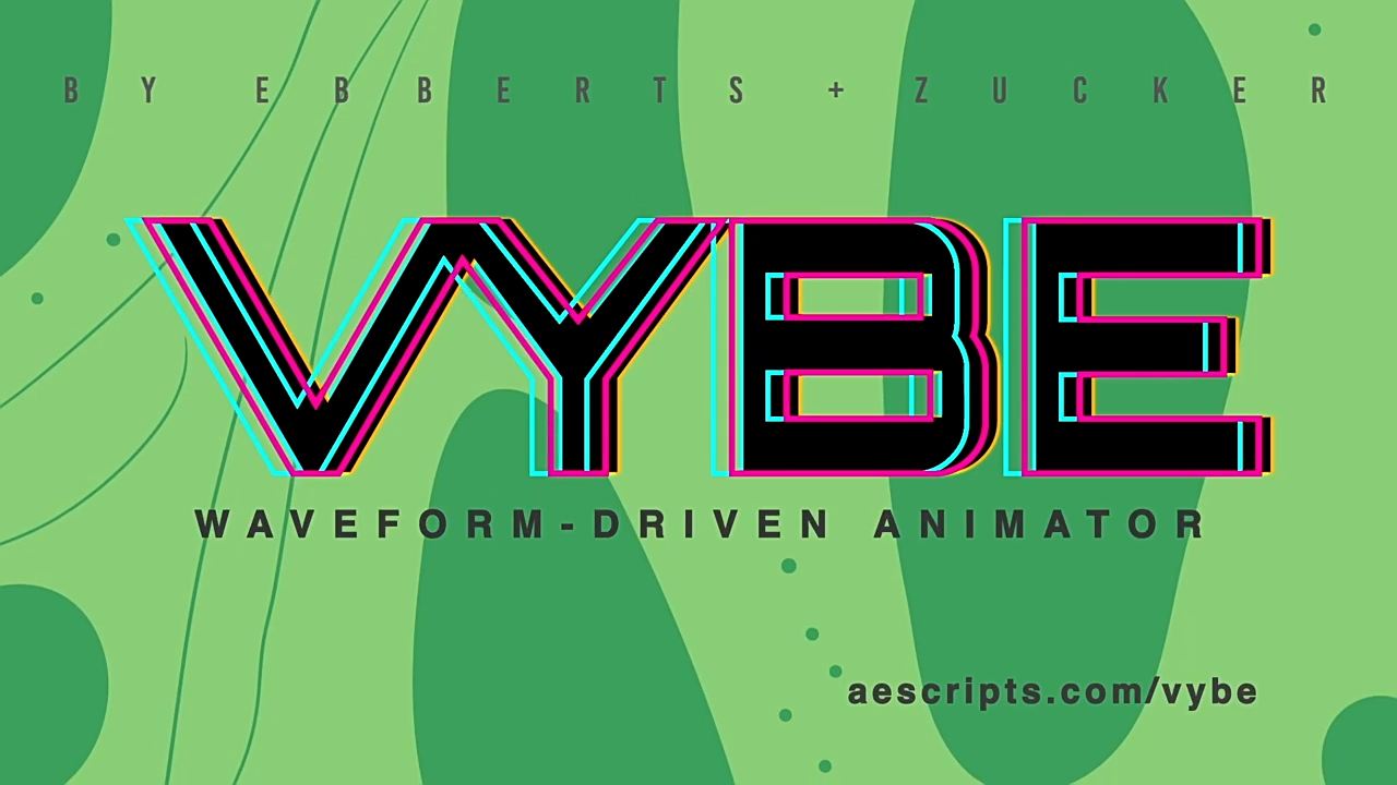 AE脚本-动态图形程序动画器 Vybe 1.01 含使用教程-1 AE脚本-动态图形程序动画器 Vybe 1.01 含使用教程-1