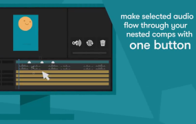 AE脚本-Universal Audio v1.9.4 嵌套多合成中直接预览主合成音乐脚本+使用教程