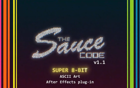 AE插件-TheSauceCode v1.1创意ASCII字符艺术效果Win版+含使用教程